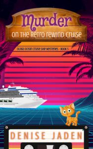 Book Cover Murder on the Retro Rewind Cruise